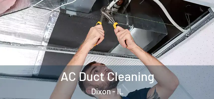  AC Duct Cleaning Dixon - IL